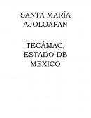 Santa María ajoloapan Tecámac