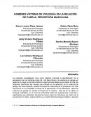 HOMBRES VÍCTIMAS DE VIOLENCIA EN LA RELACIÓN DE PAREJA, PERCEPCIÓN MASCULINA