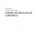 DISEÑO DE MEZCLAS DE CONCRETO