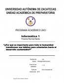 ¿Por qué es importante para toda la humanidad transformar sus hábitos para orientarlos hacia el desarrollo sustentable?