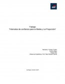 Trabajo “Intervalos de confianza para la Media y La Proporción”
