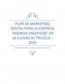 PLAN DE MARKETING DIGITAL PARA LA EMPRESA “AGENCIA CREATIVOS”