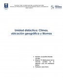 Unidad didáctica: Climas, ubicación geográfica y Biomas