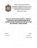 MEZCLA DE POLIESTIRENO EXPANDIDO Y CONCRETO COMO ADITIVO PARA ALIGERAR ELEMENTOS DE CONSTRUCCIÓN DE VIVIENDAS EN EL SECTOR LA POPA SAN CRISTOBAL - ESTADO TACHIRA