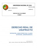 DERECHO REAL DE USUFRUCTO. DEFINICIÓN, CARACTERÍSTICAS, CLASES, EXTINCIÓN, JURISPRUDENCIA