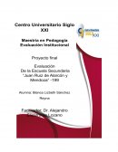 Evaluacion institucional, La Escuela Secundaria General "Juan Ruíz de Alarcón y Mendoza"