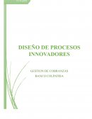DISEÑO DE PROCESOS INNOVADORES. ADMINISTRACIÓN DE EMPRESAS – MODALIDAD VIRTUAL
