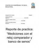 Reporte de practica: “Mediciones con el reloj comparador y banco de senos”