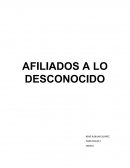 Afiliados a lo desconocido
