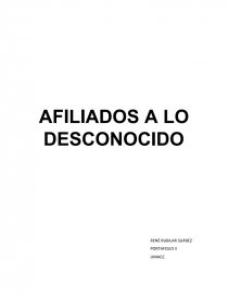 AFILIADOS A LO DESCONOCIDO. Página 1