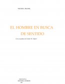 VIKTOR E. FRANKL EL HOMBRE EN BUSCA DE SENTIDO