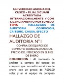 HALLAZGOS DE AUDITORIA CONDICION, CRITERIO, CAUSA, EFECTO