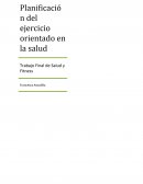 Planificación del ejercicio orientado a la salud