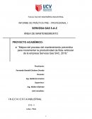 Mejora del proceso del mantenimiento preventivo para incrementar la productividad de flota vehicular de la empresa Servosa Gas SAC, 2019