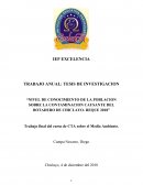 Nivel de conocimiento de la poblacion sobre la contaminacion causante del botadero de Chiclayo- Reque 2018