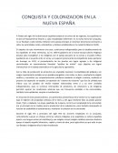 Conquista y colonizacion de nueva españa