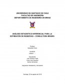 ANÁLISIS ESTADISTICO INFERENCIAL PARA LA ESTIMACIÓN DE RESERVAS – CONSULTORA MINERA