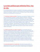 La crisis política que enfrenta Perú, hoy en día