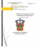 Diseño del diagnostico de un problema administrativo