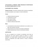 Actualizacion al personal sobre procesos de investigacion del area de quirofano de la C.S.B.P