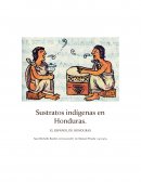 Sustratos Indígenas en Honduras