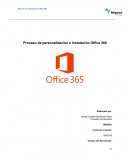 Proceso de personalizacion e instalacion de Office 365