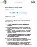 “Revisión y análisis” del capítulo 1 (“La administración y las organizaciones”) del libro guía Administración, de Robins, Stephen