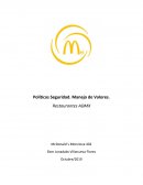 Políticas Seguridad. Manejo de Valores. Restaurantes ADMX