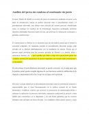 Análisis del preso sin condena al condenado sin juicio