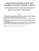 DIAGNÓSTICO DE HELICOBACTER PYLORI EN ALIENTO SANGRE, Y HECES