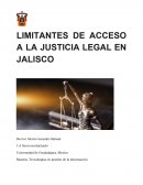 LIMITANTES DE ACCESO A LA JUSTICIA LEGAL EN JALISCO