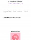 PLAN DE NEGOCIOS PARA: “ KICHY BEAUTY S.A de C.V“
