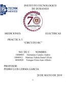 MEDICIONES ELECTRICAS PRACTICA 5: “CIRCUITO RC”