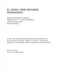 El juego como recurso pedagogico. Página 1