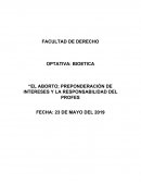 EL ABORTO; PREPONDERACIÓN DE INTERESES Y LA RESPONSABILIDAD DEL PROFES