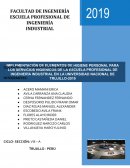 IMPLEMENTACIÓN DE ELEMENTOS DE HIGIENE PERSONAL PARA LOS SERVICIOS HIGIÉNICOS DE LA ESCUELA PROFESIONAL DE INGENIERÍA INDUSTRIAL EN LA UNIVERSIDAD NACIONAL DE TRUJILLO-2019
