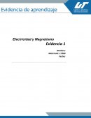 Electricidad y Magnetismo . Evidencia 1