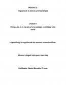 El impacto de la ciencia y la tecnología en el desarrollo social.Lo positivo y lo negativo de los avances tecnocientíficos