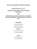 IDENTIFICACION DE FACTORES QUE AFECTAN LA ROTACION DE PRODUCTOS TERMINADOS EN EMBUTIDOS DE EL SALVADOR, S.A DE C.V