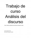 Análisis comparativo entre discurso coloquial y oficial