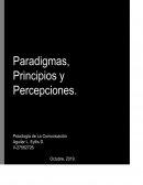 PSICOLOGIA DE LA COMUNICACION . PARADIGMAS, PRINCIPIOS Y PERCEPCIONES