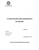 LA MOTIVACIÓN COMO HERRAMIENTA DE GESTIÓN