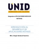 INTRODUCCIÓN AL DESARROLLO DE APLICACIONES MÓVILES