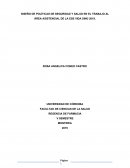 DISEÑO DE POLÍTICAS DE SEGURIDAD Y SALUD EN EL TRABAJO AL ÁREA ASISTENCIAL DE LA ESE VIDA SINÚ 2019