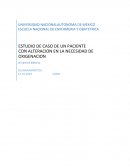 ESTUDIO DE CASO DE UN PACIENTE CON ALTERACION EN LA NECESIDAD DE OXIGENACION