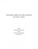 ESTRATEGIA COMPETITIVA PARA LA GESTION. Caso Electrolux