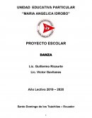 PROYECTO RESCATANDO MIS COSTUMBRES Y TRADICIONES. DANZA