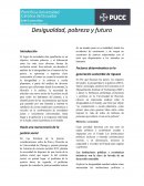 Desigualdad, pobreza y futuro