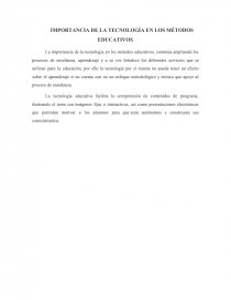 IMPORTANCIA DE LA TECNOLOGÍA EN LOS MÉTODOS EDUCATIVOS. Página 1