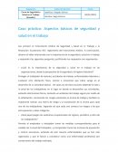 Caso práctico: Aspectos básicos de seguridad y salud en el trabajo